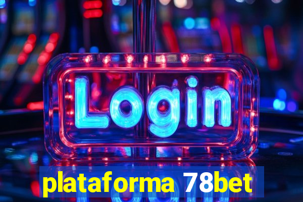 plataforma 78bet